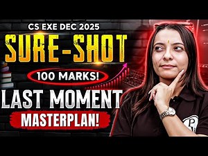 Last Moment Masterplan for 100 Marks!🔥CS Executive Dec 2025