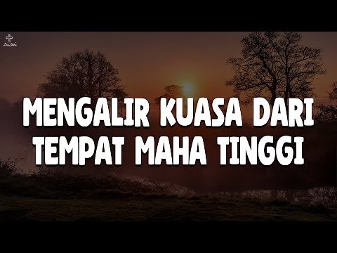 GMS Live - Tenang (Lirik Lagu Rohani) Mengalir Kuasa Dari Tempat Mahatinggi