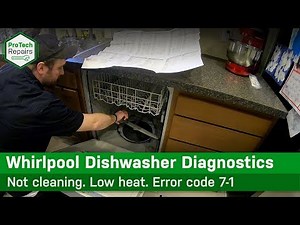 Whirlpool, KitchenAid Dishwasher - Error 7-1 - Not cleaning or Heating - Diagnostic & Repair