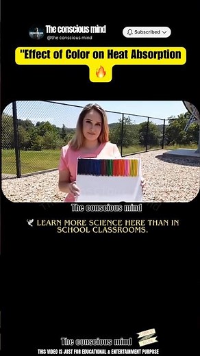 Why Color Changes Heat Absorption 🔥 | Science Made Simple | The Conscious Mind