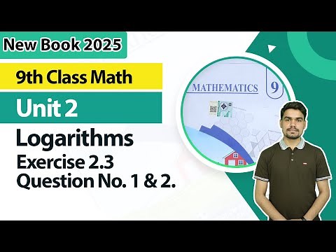 9th Class Math Unit 2 | Exercise 2.3, Question (1 & 2) | 9th Class Math New Book 2025