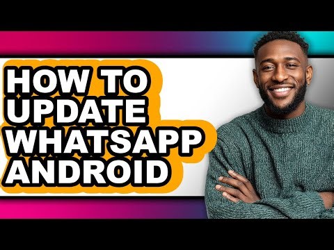 How to Update Whatsapp Android - Step by Step