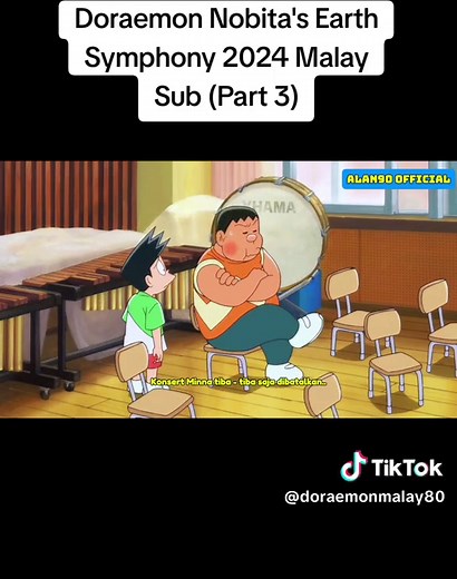 Doraemon Nobita's Earth Symphony 2024 Malay Sub Part 3 #fyp #fypシ゚viral #foryoupage #doraemon #filmdoraemon #doraemonmelayu #doraemonbahasamelayu #doraemonmalaysia #kartunmelayu #kartunbahasamelayu #kartunmalaysia