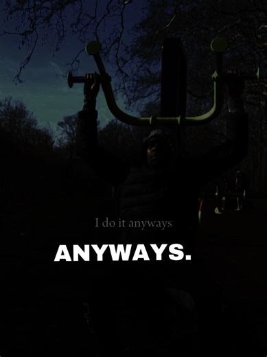 I do it anyways #insiration #motivation #mindset #doit #selfgrowth