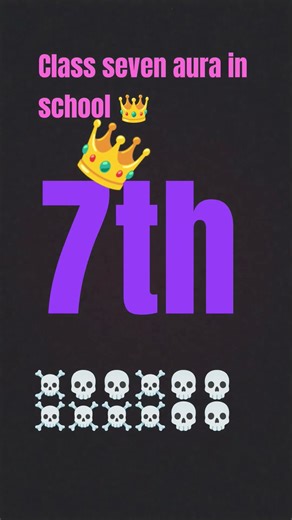 class seven aura 😎 in School 💀👑☠️😎☠️😎