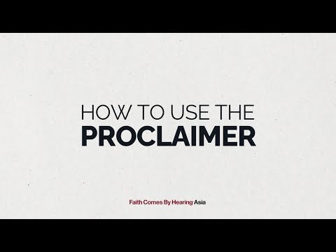 How To Use The Proclaimer - Tutorial Video