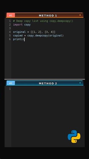 Deep Copy List via 2 Methods #deepcopy