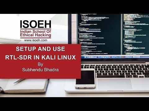 How to Setup and Use RTL-SDR in Kali Linux