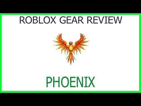 Roblox Gear Review #28: Phoenix