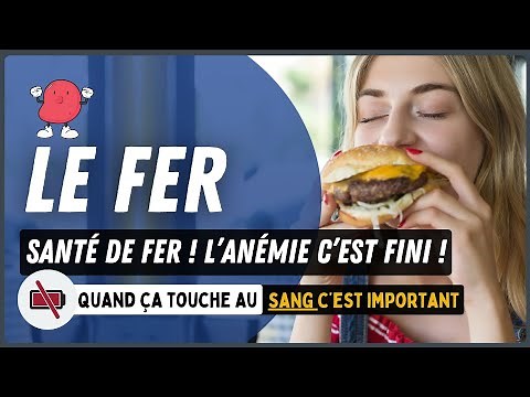 Fer : Tout savoir sur le Fer !