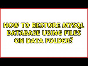 How to restore mysql database using files on data folder? (2 Solutions!!)