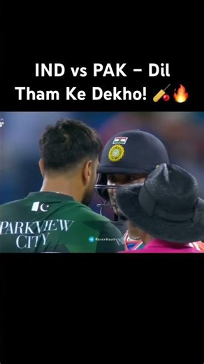 INDvsPAK High Voltage Match FullDrama & Emotion💥Rivalry level:Ultimate💣 #indvspak#indiavspakistan