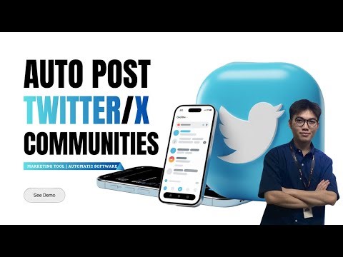 How to Auto Post on Twitter (X) Communities | Twitter Community Posting Tool