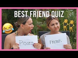 Best Friend Quiz - How Well Do We Actually Know Each Other