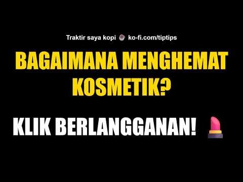 Bagaimana menghemat kosmetik？ Klik Berlangganan! 💄