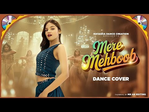 Mere Mehboob | Dance Cover | Rajkummar | Triptii Dimri | Sachin Jigar | NATASHA Dance Creation