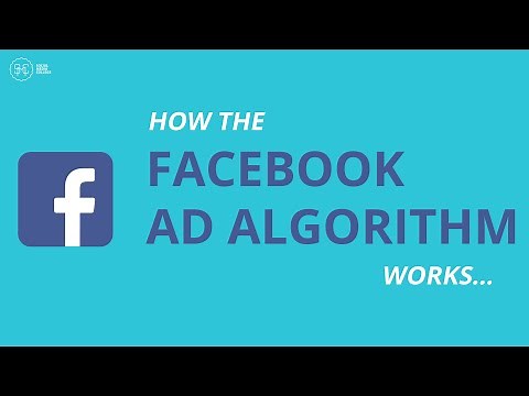 How The Facebook Ad Algorithm Works