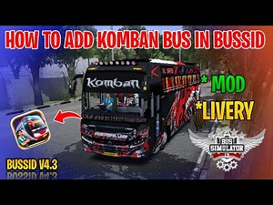 How To Download And Add Komban Bus In Bus Simulator Indonesia | Komban Bus Mod | Komban Bus #komban