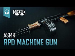 BSG.ASMR.RPD MACHINE GUN