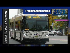 Newark, NJ: New Buses on Broad Street - NJ Transit TrAcSe 2020