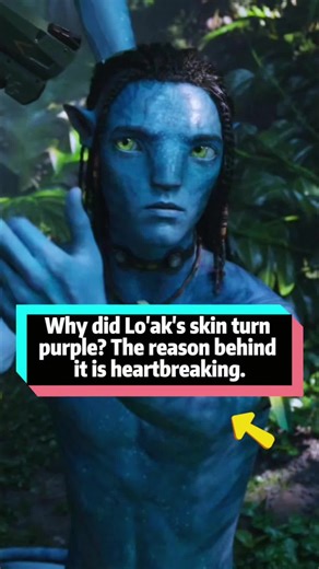 Why did Lo'ak's skin turn purple? The reason behind it is heartbreaking.#avatar2 # Lo'ak's#avatar3#usa#fyp#celebrity