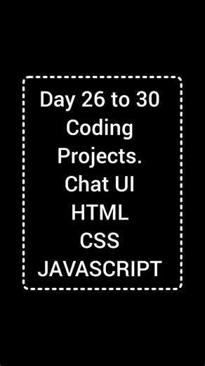 Day 26 of my 30 Days Coding Challenge Built a Chat UI using HTML, CSS, and JavaScript.