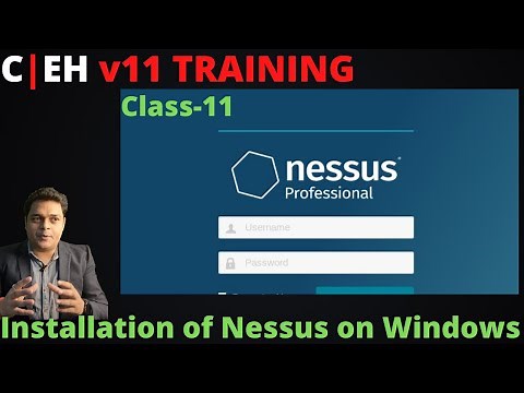 How to Install Nessus Vulnerability Scanner Tutorial step by step guide | CEHv11 Training