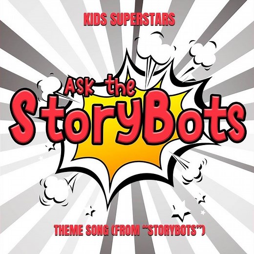 Ask the StoryBots Theme Song (from "StoryBots")