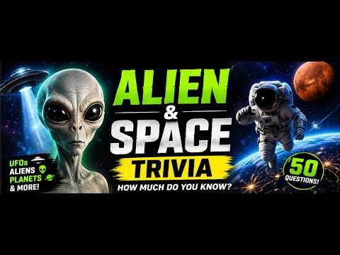 Trivia about Aliens and Space