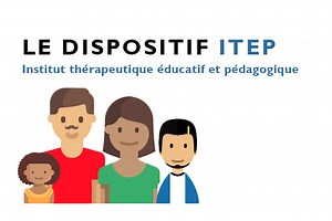 Dispositif ITEP Centre-Val de Loire - Institut thérapeutique éducatif et pédagogique