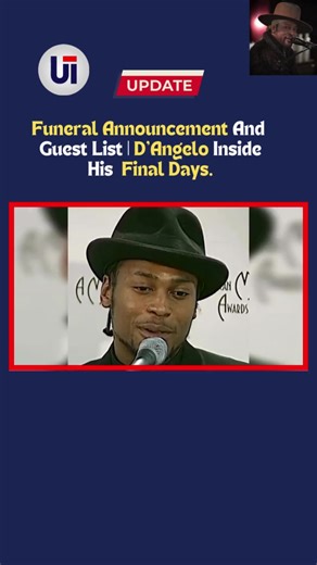 Funeral Announcement And Guest List | D'Angelo Inside His Final Days. #FuneralAnnouncement #GuestList #DAngelo #FinalDays #FamilyAndFriends #GriefSupport #GoneTooSoon | US Tonight