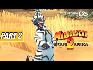 Madagascar: Escape 2 Africa Gameplay Nintendo DS Part 2