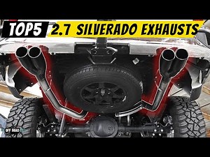 🚀5 Best Exhausts for 2.7 Silverado [Top Deals 2026]