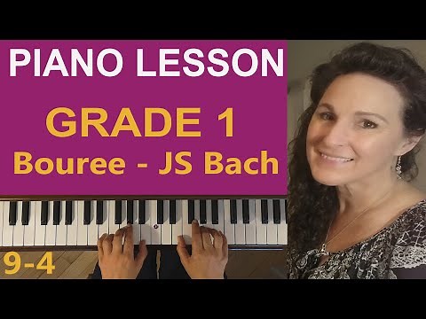 2-2-4 How to Play Bouree in A minor by JS Bach [Part 1 of 3] Grade 1 Piano Lesson - Baroque