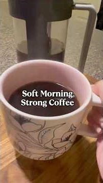 Soft Morning, Strong Coffee 3/21 French Press Coffee Sumatra Single Origin