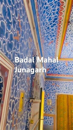 Badal Mahal #Junagarh fort #Chahak.Insight