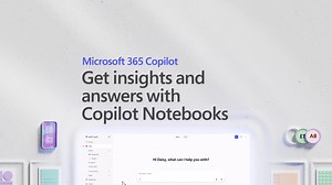 Get started with Microsoft 365 Copilot Notebooks