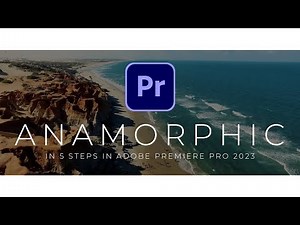 5 Steps To Put Your Video Into An Anamorphic 2.39:1 Format - Tutorial in Adobe Premiere Pro 2023