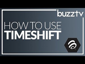 Buzztv 5 - How to Use Timeshift - 101