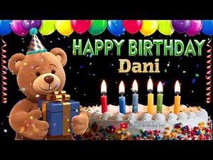Dani Happy birthday To You - Happy Birthday song name Dani 🎁 🎂