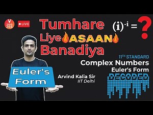 Complex Numbers | Euler's Form | Decoded 🧐 | JEE Main 2022 | JEE Maths | Vedantu JEE