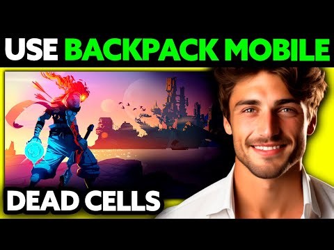 How To Use Backpack Dead Cells Mobile (2025) - Step by Step