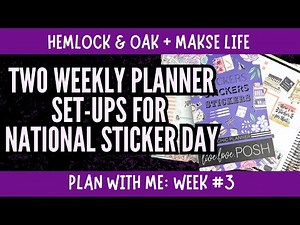 Decorating Two Weekly Planners for National Sticker Day [Plan With Me]