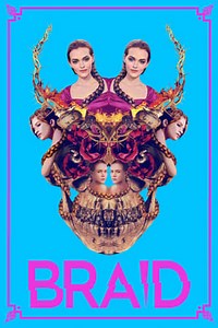 Watch And Download Movie Video Braid 2019 For Free!