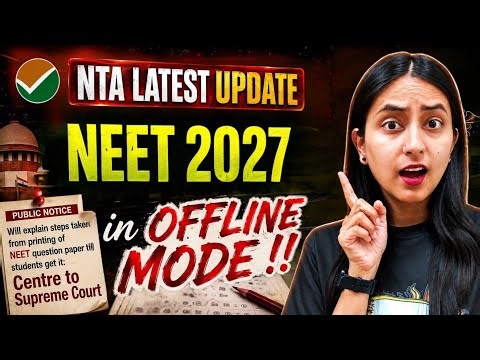 🚨Big News: NEET 2027 in OFFLINE Mode🤯 | NTA Latest Update🔥 #neet #update #neet2027 #yt
