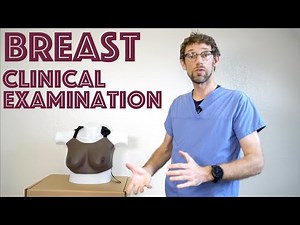 How to Perform a Breast Examination - Clinical Skills Revision - Dr Gill
