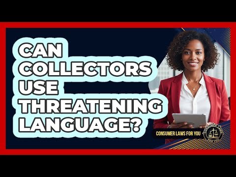 Can Collectors Use Threatening Language?