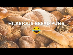 Hilarious Bread Puns 🍞