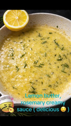 #youtube #food #foodie #delicious #recipe lemon butter Rosemary sauce