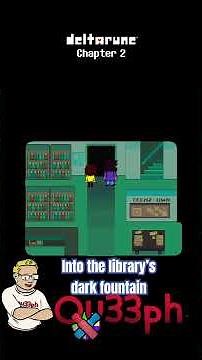 deltarune Chapter 2 📚⬛️ Into the library’s Dark Fountain #deltarunechapter2 #deltarune #pc